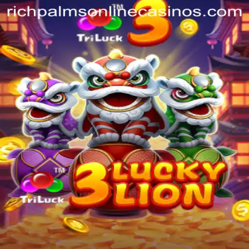 Discover the Thrilling World of 3LUCKYLION at Rich Palms Casino