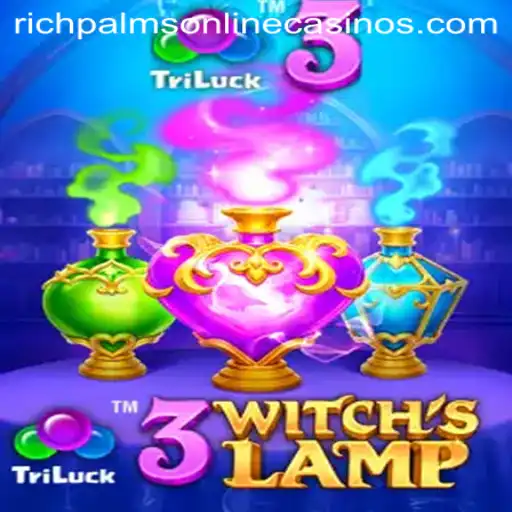 Exploring the Enchanting World of 3WitchsLamp at Rich Palms Casino