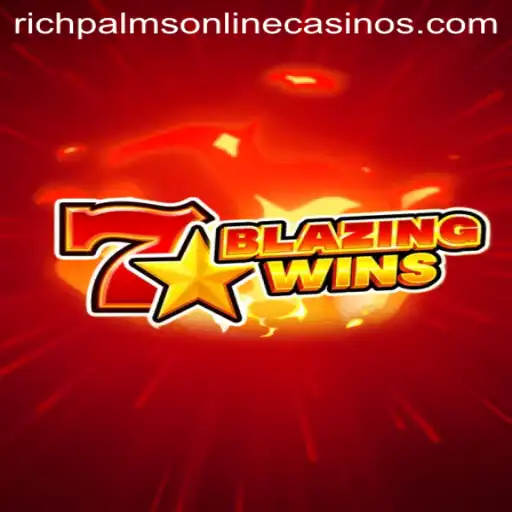Explore the Exciting World of BlazingWins at Rich Palms Casino