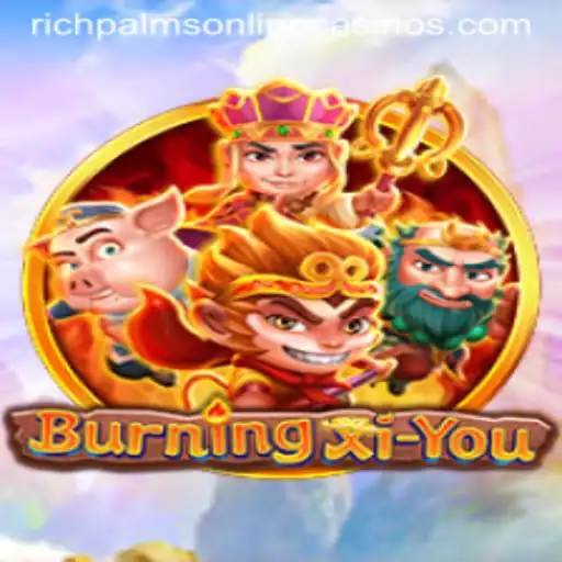 Discover BurningXiYou: A New Adventure at Rich Palms Casino