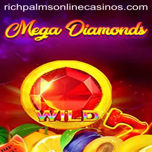 MegaDiamond: Discover the Thrills at Rich Palms Casino