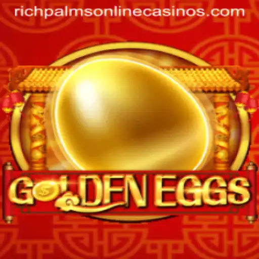 Explore the Exciting World of GoldenEggs at Rich Palms Casino