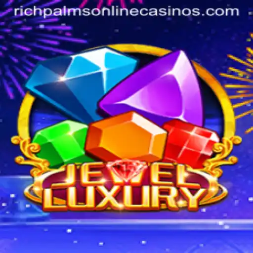 Exploring the Dazzling World of JewelLuxury at Rich Palms Casino