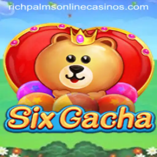 Exploring SixGacha: A Spotlight on the Popular Game at Rich Palms Casino