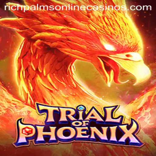 Exploring the Thrilling World of TrialofPhoenix at Rich Palms Casino